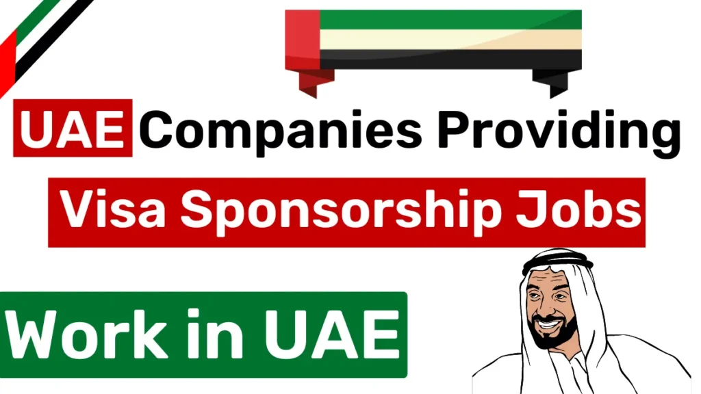 UAE-Companies-Providing-Visa-Sponsorship-Jobs-Oct-2024-1024x576